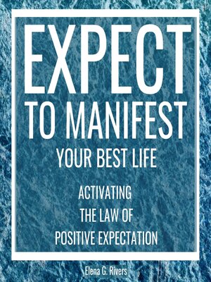cover image of Expect to Manifest Your Best Life